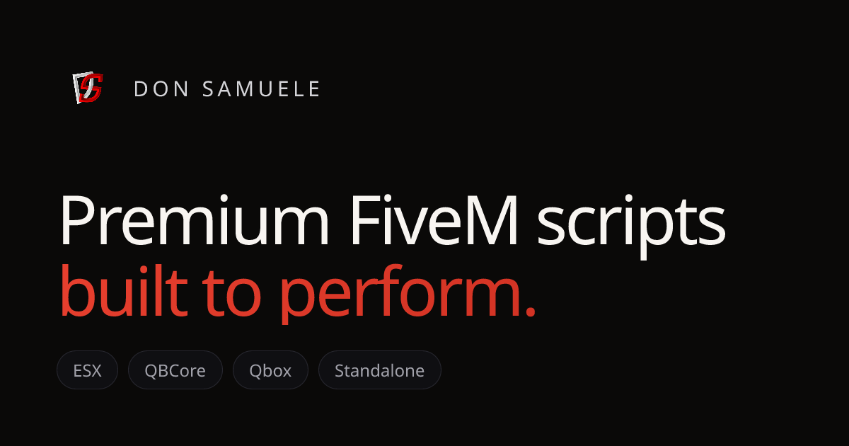 Don Samuele Store — Premium FiveM scripts built to perform.